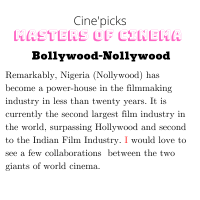 Bollywood, Nollywood